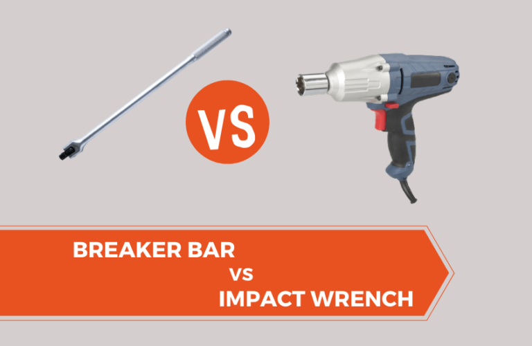 Breaker Bar Vs Impact Wrench