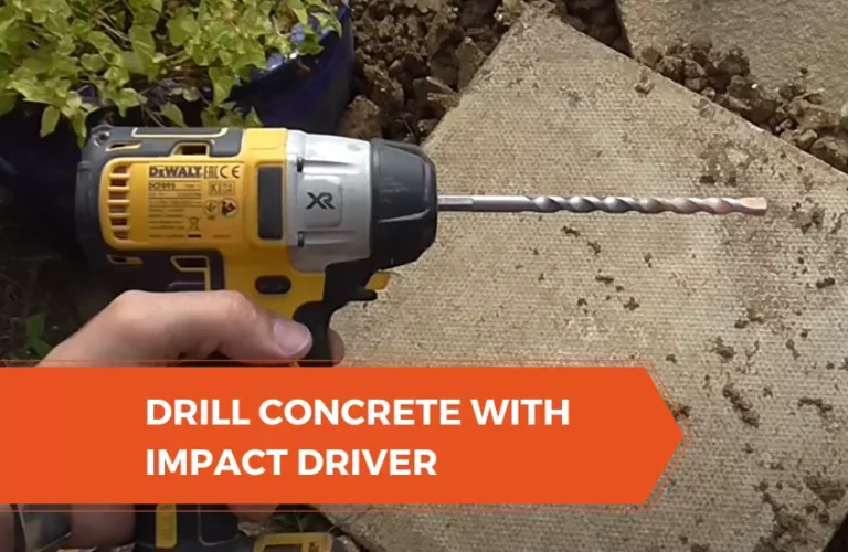 Drill Concrete with Impact Driver