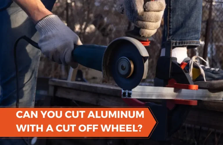 can you cut aluminum with a cut off wheel