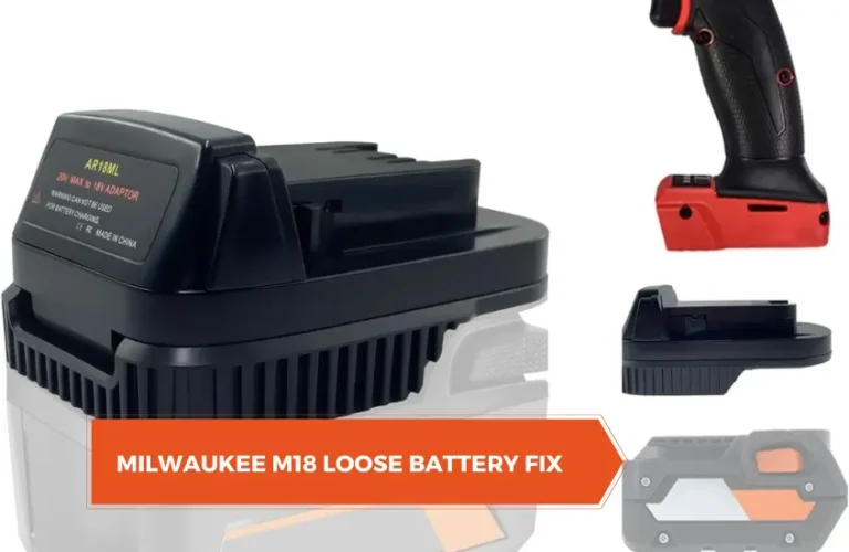 Milwaukee M18 Loose Battery Fix